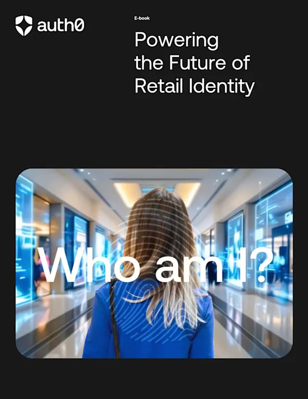 Free eBook: Powering the Future of Retail Identity