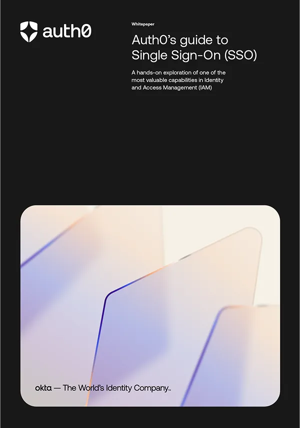 The developer’s guide to single sign-on (SSO) | Auth0