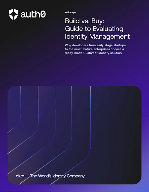 Build vs. Buy: Guide to evaluating identity management
