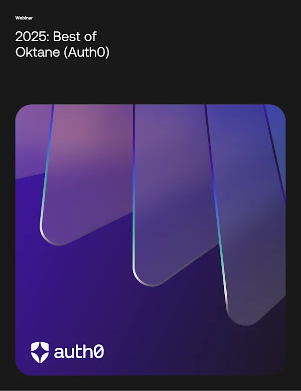 2025: Best of Oktane (Auth0)
