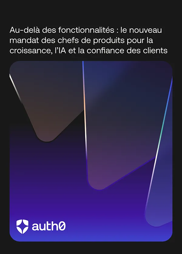 Le nouveau mandat des chefs de produits pour la croissance, l’IA et la confiance des clients