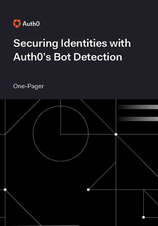 Securing Identities with Auth0’s Bot Detection