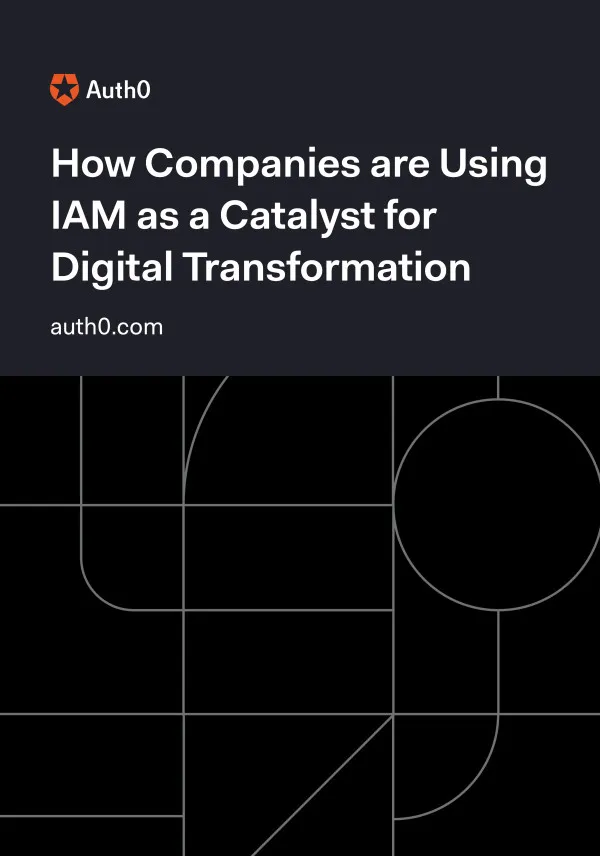 IAM as a Catalyst for Digital Transformation