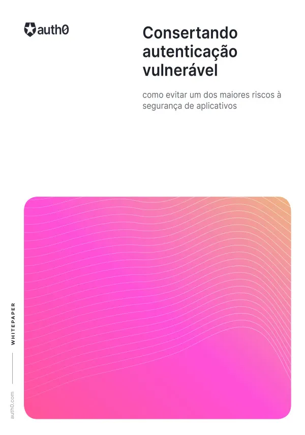 Consertando Autenticação Vulnerável