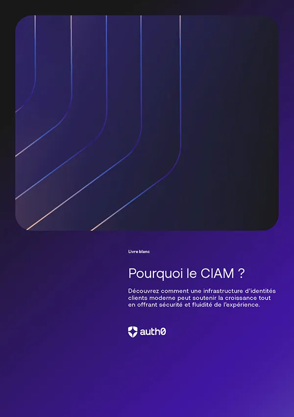 Il est temps de penser à l’identité client | Auth0