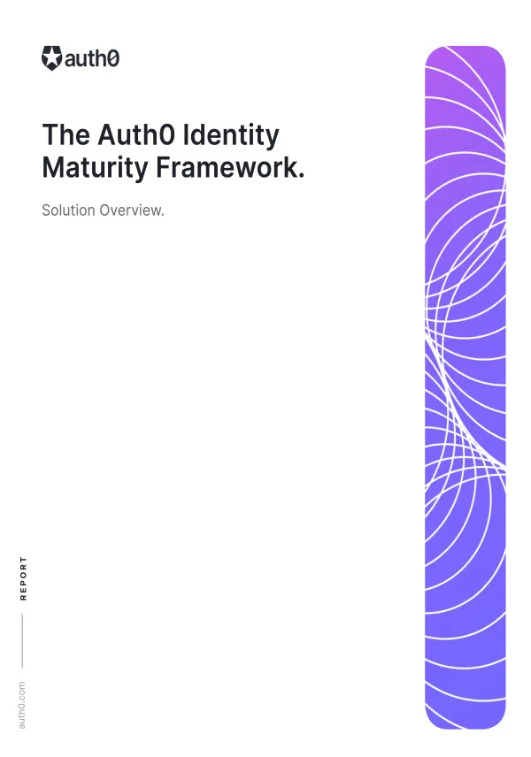 The Auth0 Identity Maturity Framework