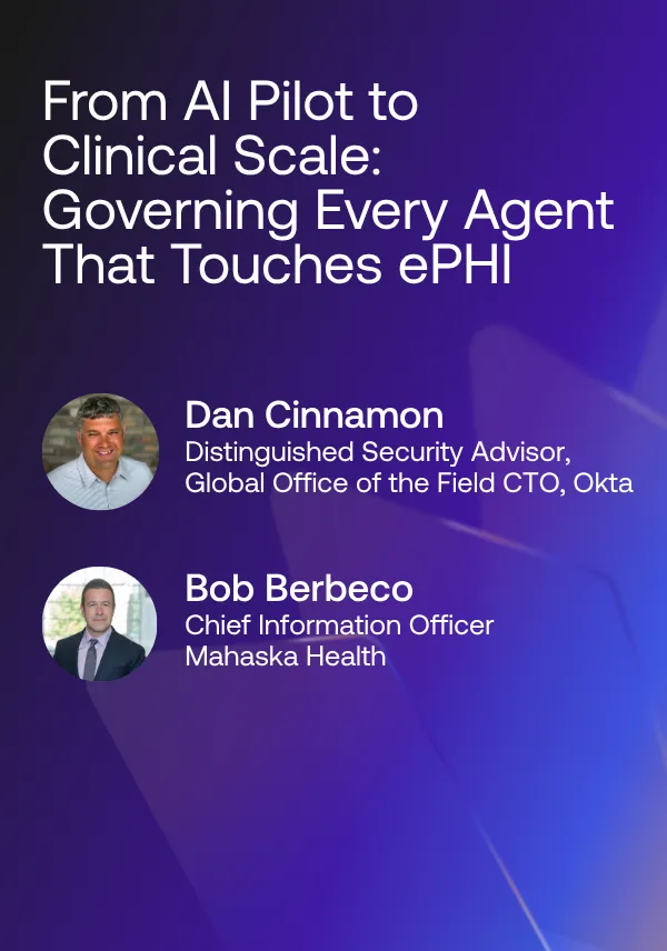 From AI Pilot to Clinical Scale: Governing Every Agent That Touches ePHI