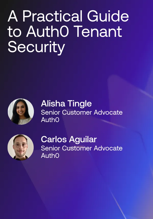 A Practical Guide to Auth0 Tenant Security