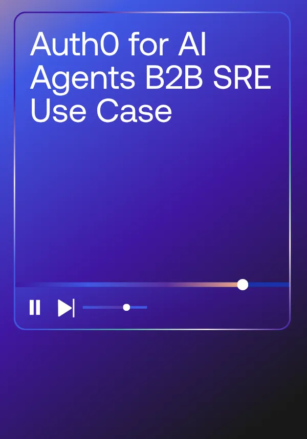 Auth0 for AI Agents B2B SRE Use Case Demo