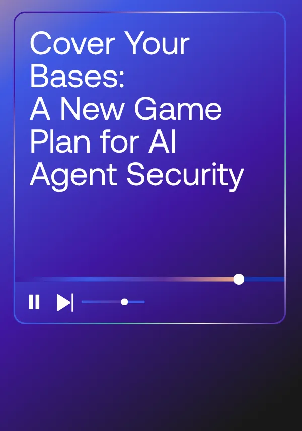 Cover Your Bases: A New Game Plan for AI Agent Security