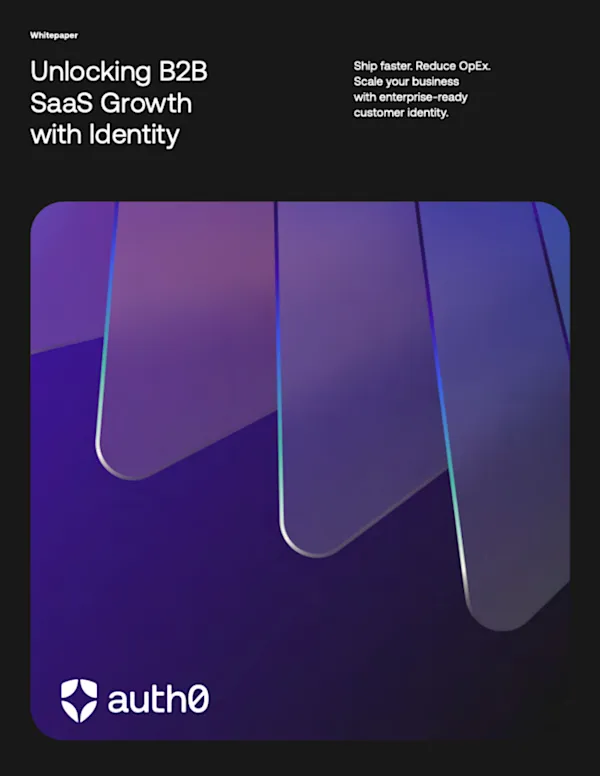 Unlocking B2B Saas Growth with Identity
