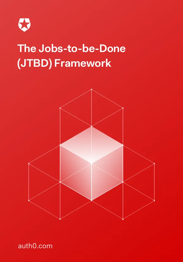 The Jobs-to-be-Done (JTBD) Framework